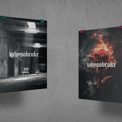 whysobroke Poster Set